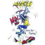 Asshole : Into the Flying